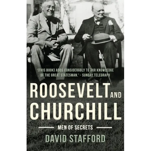 Roosevelt and Churchill: Men of Secrets