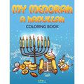 My Menorah: A Hanukkah Coloring Book