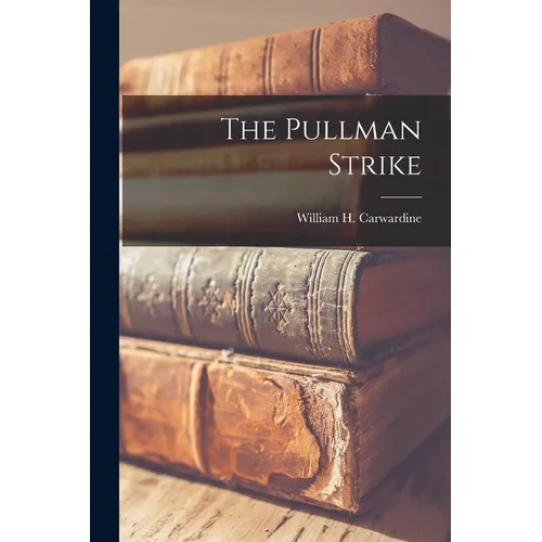 The Pullman Strike