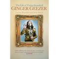 Ginger Geezer: The Life of Vivian Stanshall