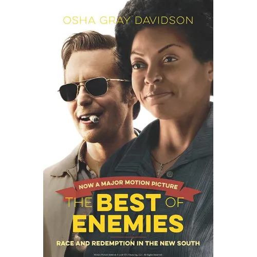 The Best of Enemies: Race and Redemption in the New South