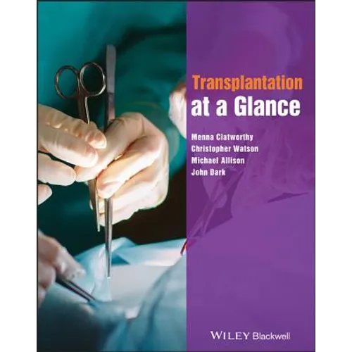 Transplantation at a Glance
