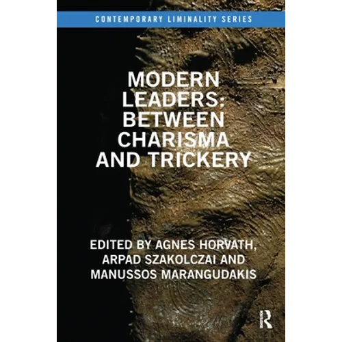 Modern Leaders: Between Charisma and Trickery