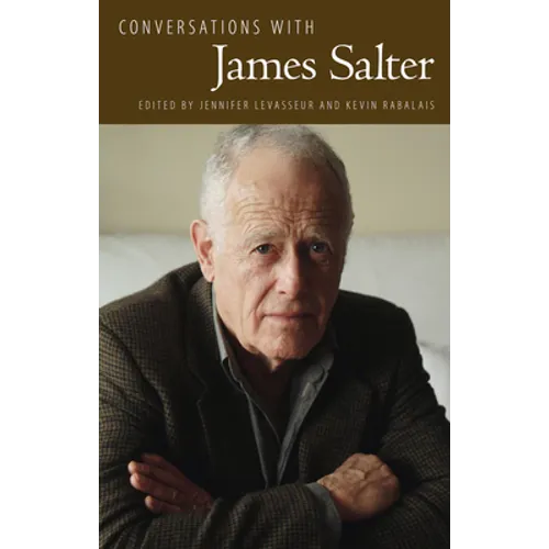 Conversations with James Salter