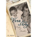 Vera's Story: Escape to Freedom