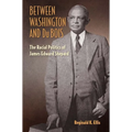 Between Washington and Du Bois: The Racial Politics of James Edward Shepard