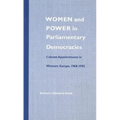 Women and Power in Parliamentary Democracies: Cabinet Appointments in Western Europe, 1968-1992