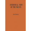 Statistical View of the Trusts: A Manual of Large American Industrial and Mining Corporations Active Around 1900