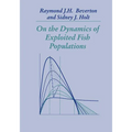 On the Dynamics of Exploited Fish Populations