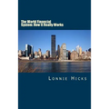 The World Financial System: How It Really Works