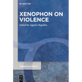 Xenophon on Violence
