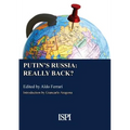 Putin's Russia: Really Back?