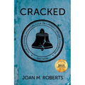Cracked: How Telephone Operators Took on Canada's Largest Corporation ... and Won