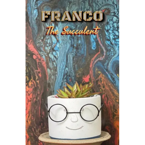 Franco the Succulent