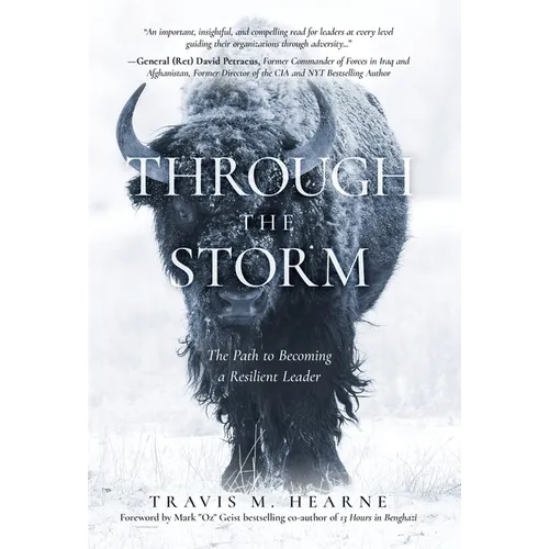 Through the Storm: The Path to Becoming a Resilient Leader