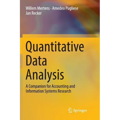 Quantitative Data Analysis: A Companion for Accounting and Information Systems Research