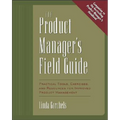 Product Manager's Fieldguide