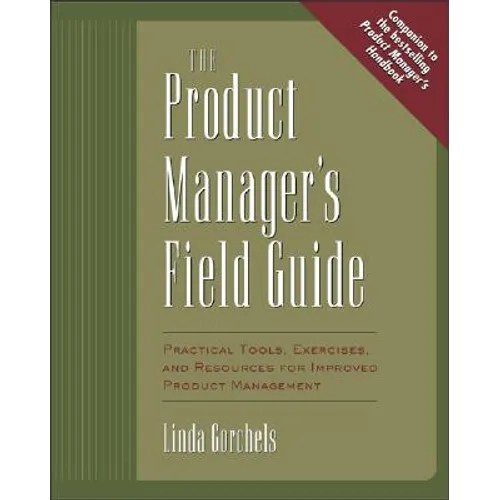 Product Manager's Fieldguide
