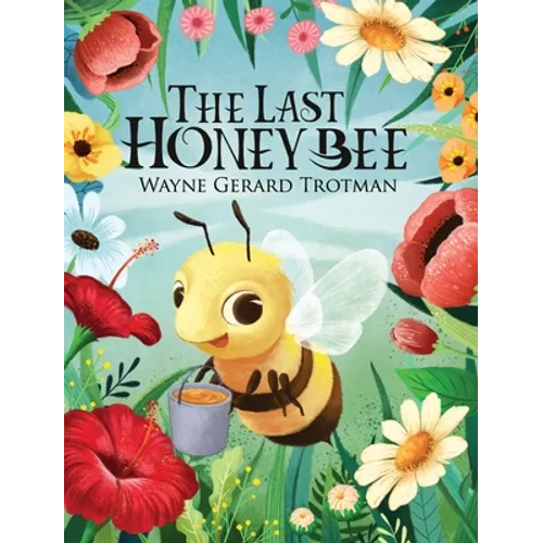 The Last Honey Bee