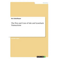 The Pros and Cons of Sale and Leaseback Transactions