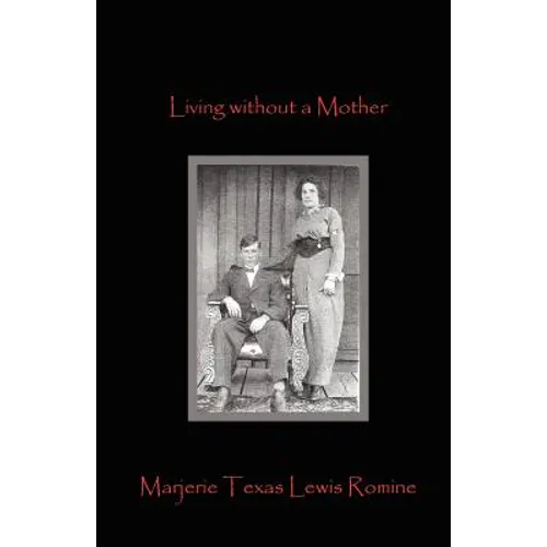 Living Without a Mother