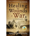 Healing the Wounds of War: My Personal Journey