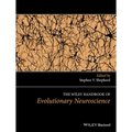 The Wiley Handbook of Evolutionary Neuroscience