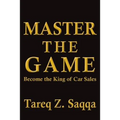 Master The Game: Become the King of Car Sales
