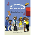 Meet the Learners: Alice Visits the Doctor