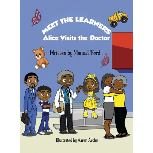 Meet the Learners: Alice Visits the Doctor