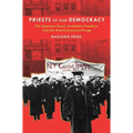 Priests of Our Democracy: The Supreme Court, Academic Freedom, and the Anti-Communist Purge