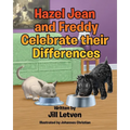 Hazel Jean and Freddy Celebrate their Differences