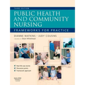 Public Health and Community Nursing: Frameworks for Practice