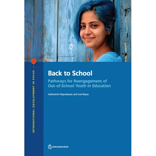 Back to School: Pathways for Reengagement of Out-of-School Youth in Education