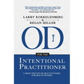 OD for the Intentional Practitioner