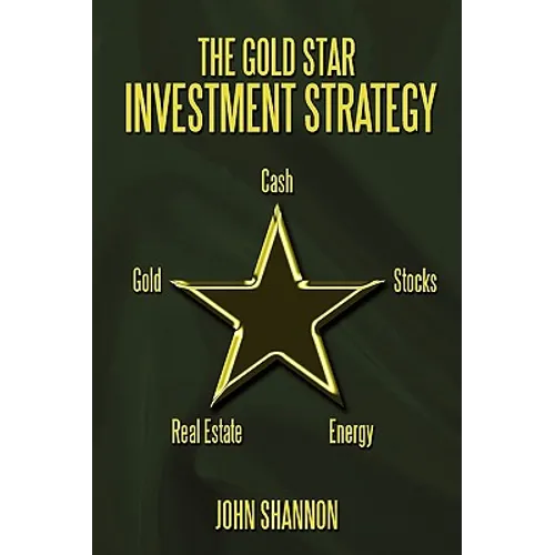 The Gold Star Investment Strategy