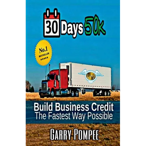 30 Days 50K: Building Business Credit The Fastest Way Possible