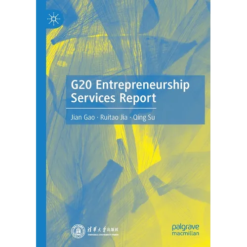 G20 Entrepreneurship Services Report