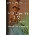 Borrowed Time: An AIDS Memoir