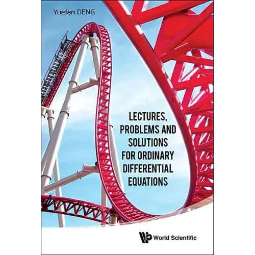 Lectures, Problems and Solutions for Ordinary Differential Equations