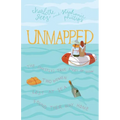 Unmapped: The (Mostly) True Story of How Two Women Lost at Sea Found Their Way Home