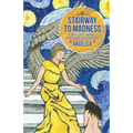 Stairway To Madness: My Life With Bipolar Disorder