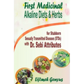 First Medicinal Alkaline Diets & Herbs: for Stubborn Sexually Transmitted Diseases (STDs) with Dr. Sebi Attributes