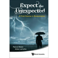 Expect the Unexpected: A First Course in Biostatistics