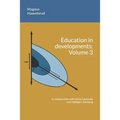 Education in developments: Volume 3