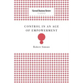 Control in an Age of Empowerment