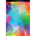 Exploring Gender and LGBTQ Issues in K-12 and Teacher Education: A Rainbow Assemblage