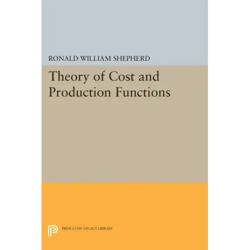 Theory of Cost and Production Functions
