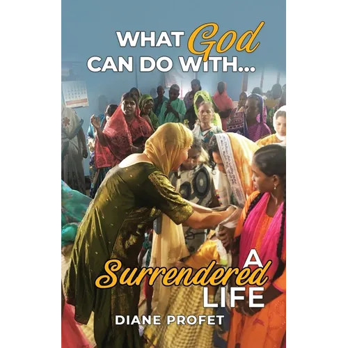 What God Can Do... With a Surrendered Life