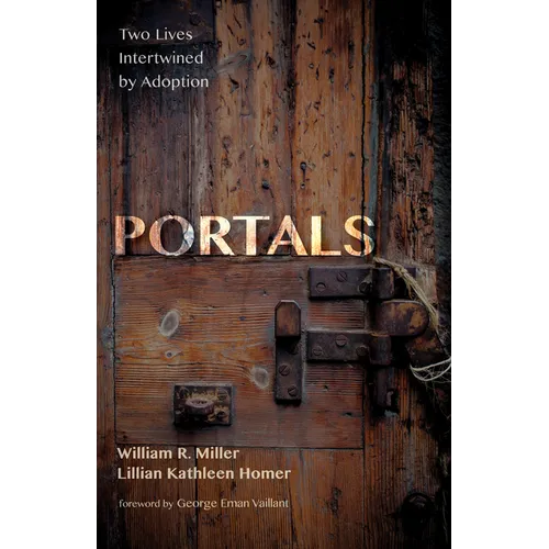 Portals: Two Lives Intertwined by Adoption